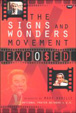Signs and Wonders Movement